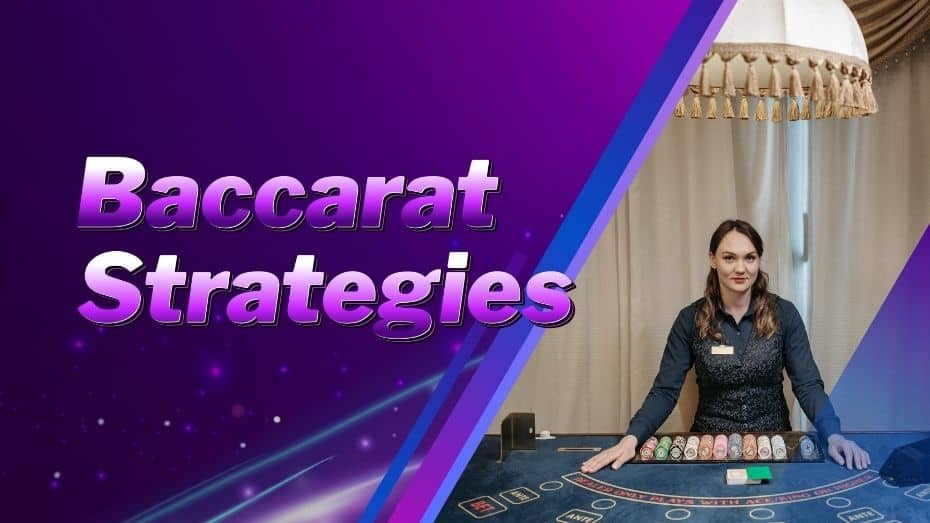 Baccarat Strategies