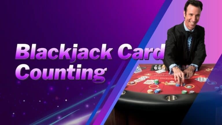 Blackjack Card Counting | Comprehensive Guide