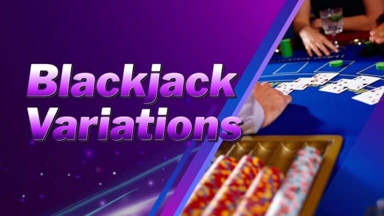 Blackjack Variations