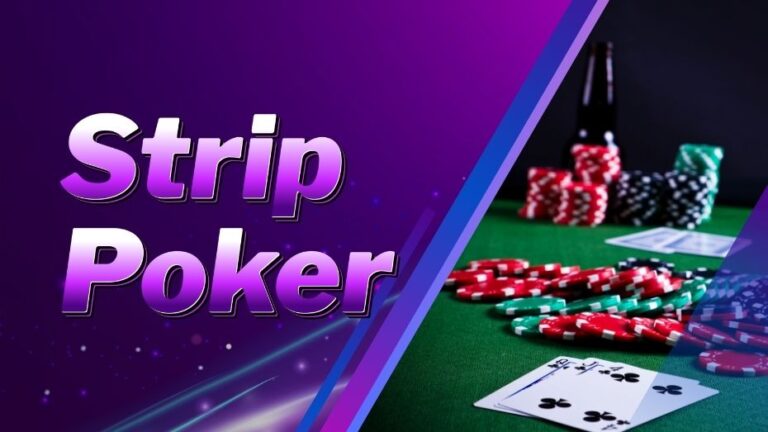 Strip Poker | A Comprehensive Guide
